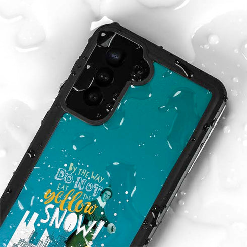 Elf Buddy Don’t Eat Yellow Snow Galaxy S24 Plus Waterproof Case